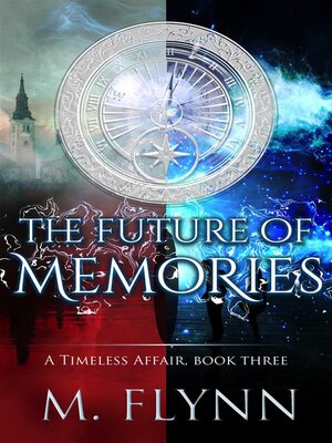 cover image of The Future of Memories